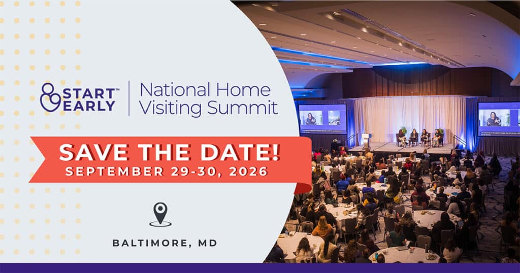 Save the Date September 29-30, 2026 National Home Visiting Summit in Baltimore, MD